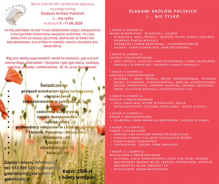 ŚLADAMI KRÓLÓW POLSKICH I NIE TYLKO